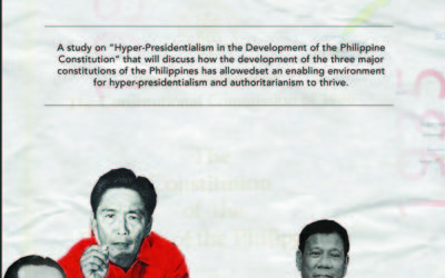 Hyper-presidentialism in the development of the Philippine Constitutions